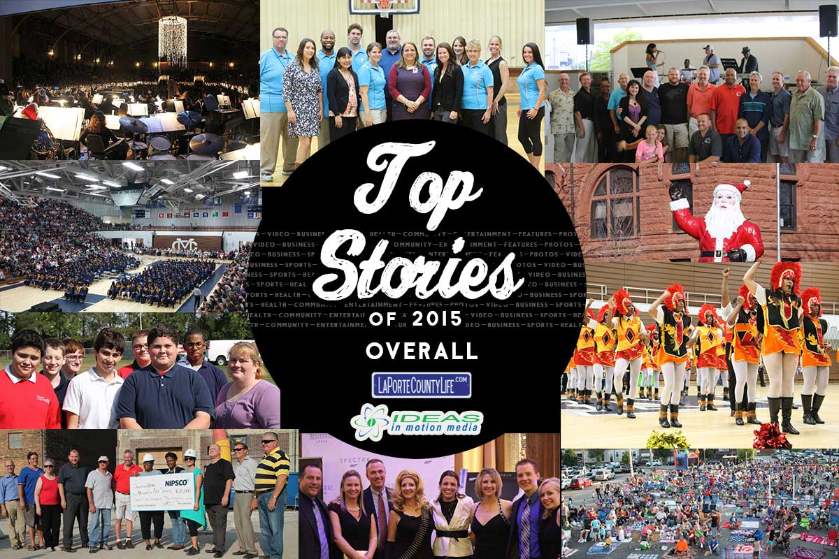 Top 10 Overall Stories on LaPorteCountyLife in 2015