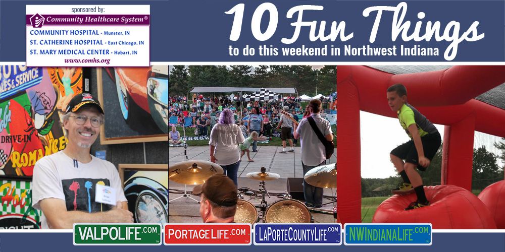 10 Fun Things to Do This Weekend in Northwest Indiana August 18 – 20, 2017