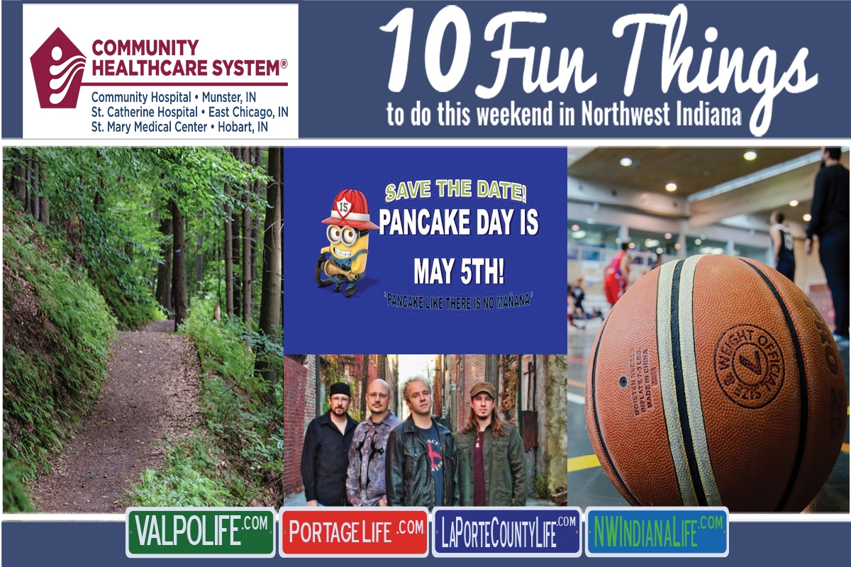 10 Fun Things to do this Weekend in Northwest Indiana May 3rd-5th 2019