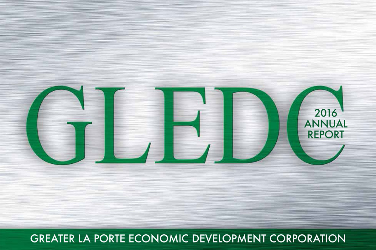 Greater La Porte Economic Development Corporation 2016 Annual Report