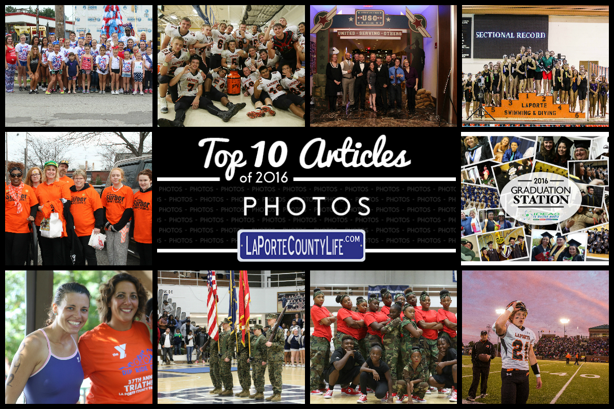 Top 10 Photo Galleries on LaPorteCountyLife in 2016